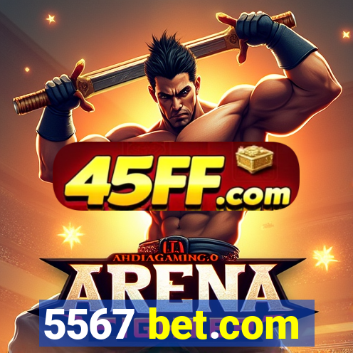 5567 bet.com